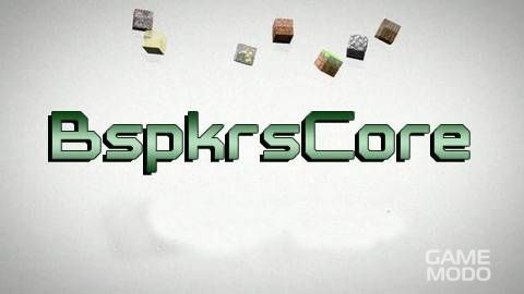 Ядро для модов (bspkrsCore)