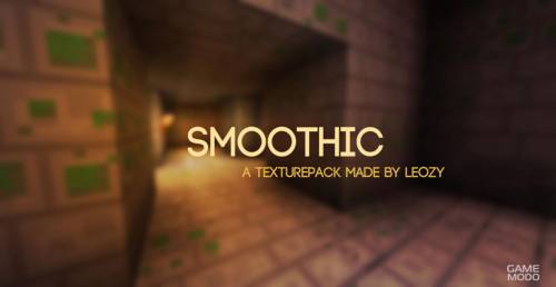 Smoothic [16x]